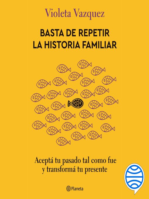 Title details for Basta de repetir la historia familiar by Violeta Vazquez - Available